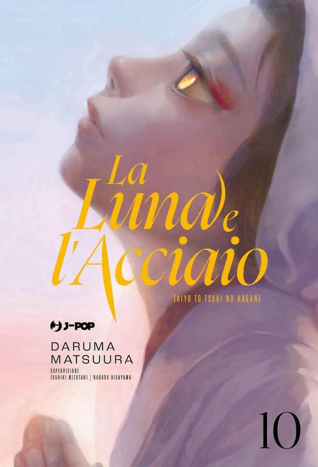 La Luna e L' Acciaio - Volume 10