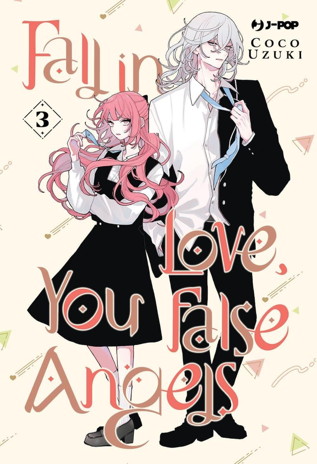 Fall in Love, You False Angel - Volume 3