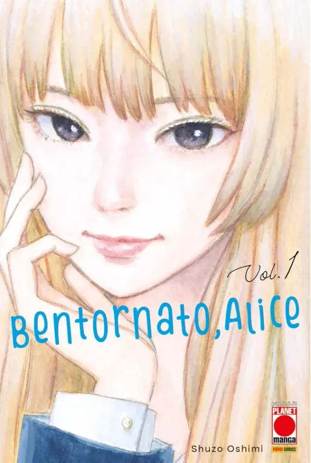 Bentornato, Alice Volume 1
