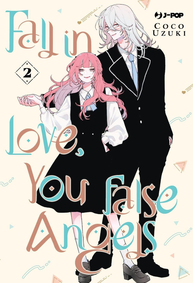 Fall in Love, You False Angel - Volume 2