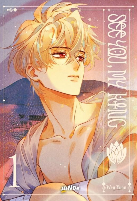 See You, My King - Volume 1