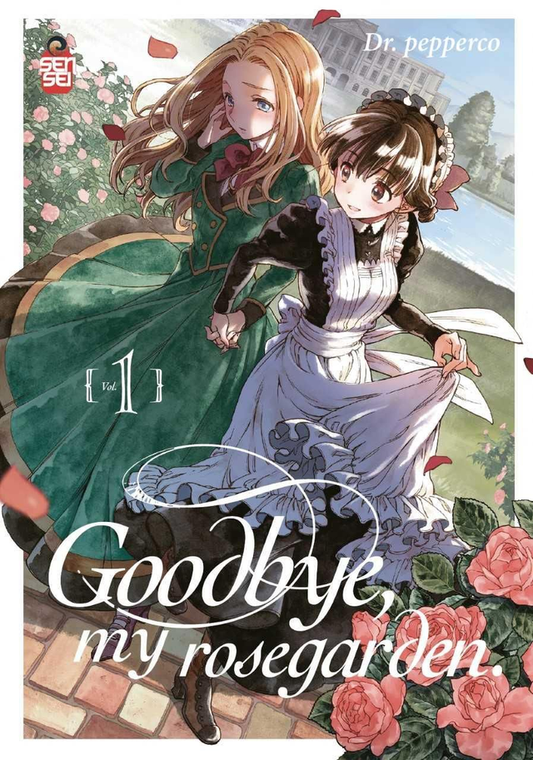Goodbye, My Rosegarden - Volume 1