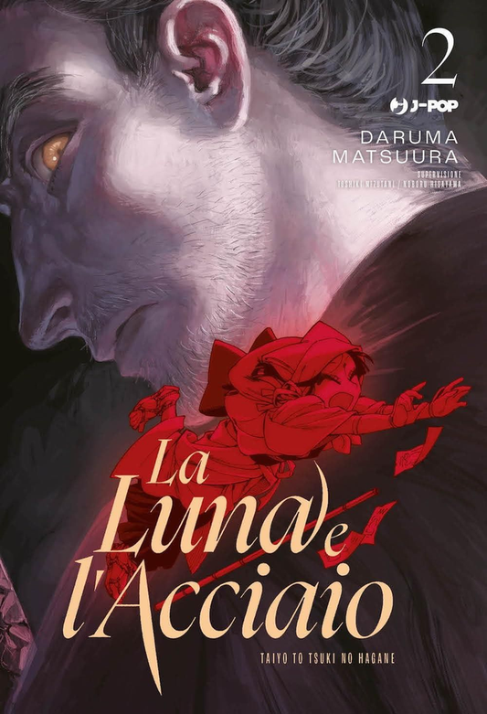 La Luna e L' Acciaio - Volume 2