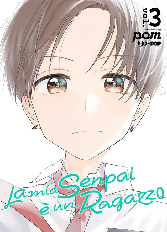 La Mia Senpai Ã¨ Un Ragazzo - Volume 3