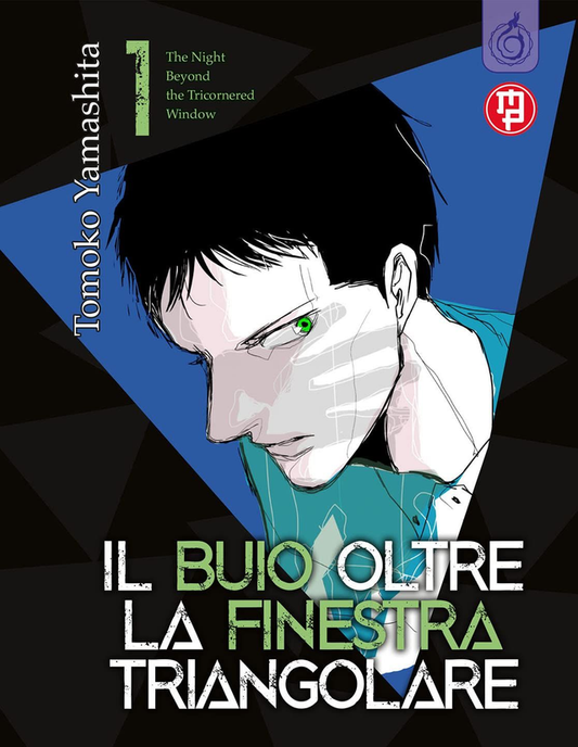Il Buio Oltre La Finestra Triangolare - Volume 1