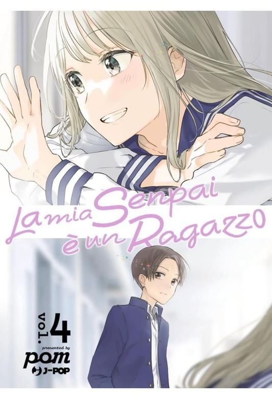 La Mia Senpai Ã¨ Un Ragazzo - Volume 4