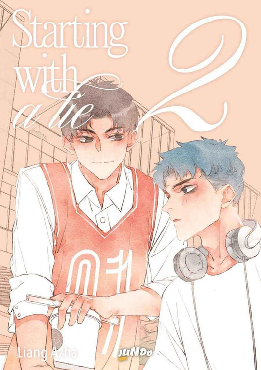 Starting With a Lie - Volume 2